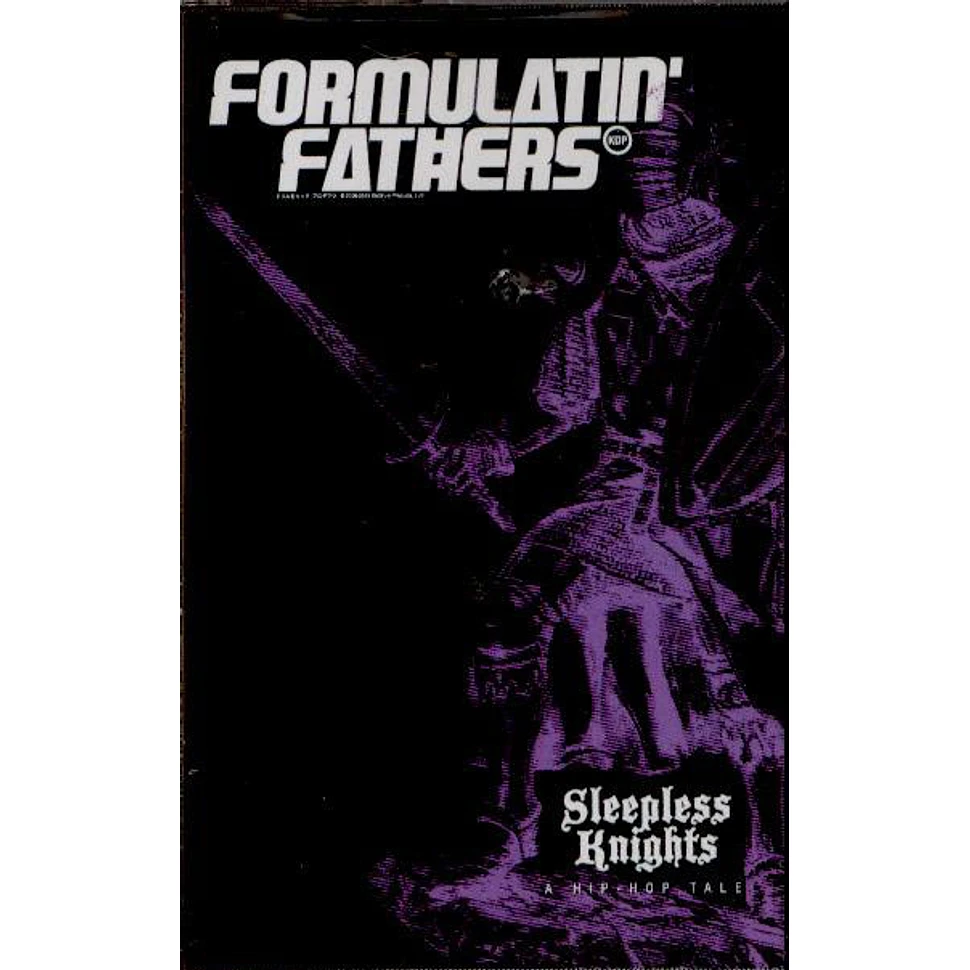 Formulatin' Fathers - Sleepless Knights