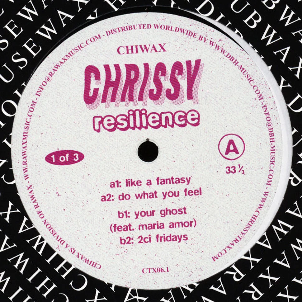 Chrissy - Resilence Part 1