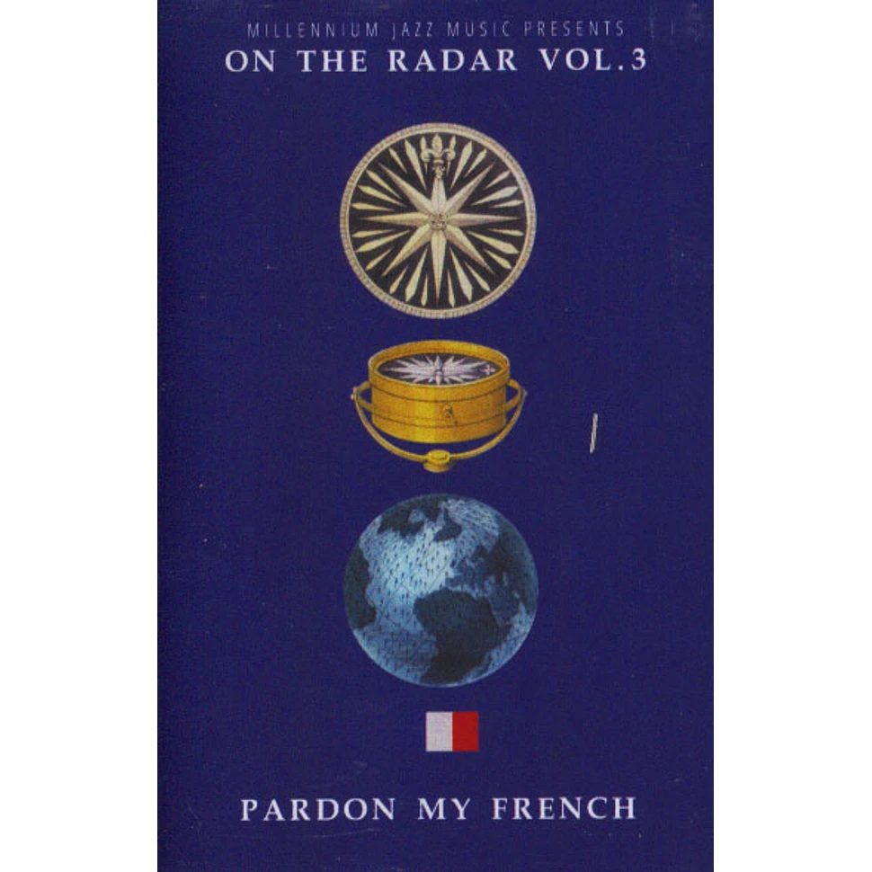 V.A. - Pardon My French On The Radar Volume 3