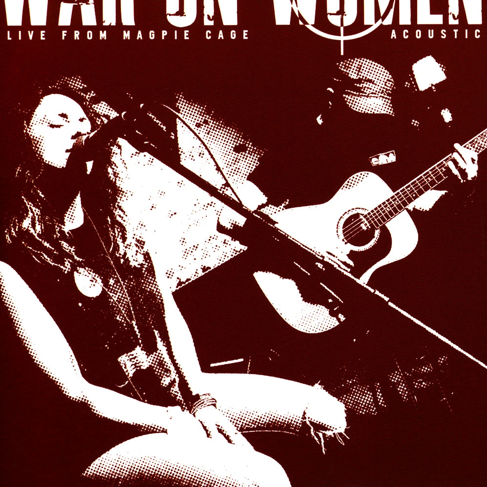 War On Women - Live At Magpie Cage Acoustic EP