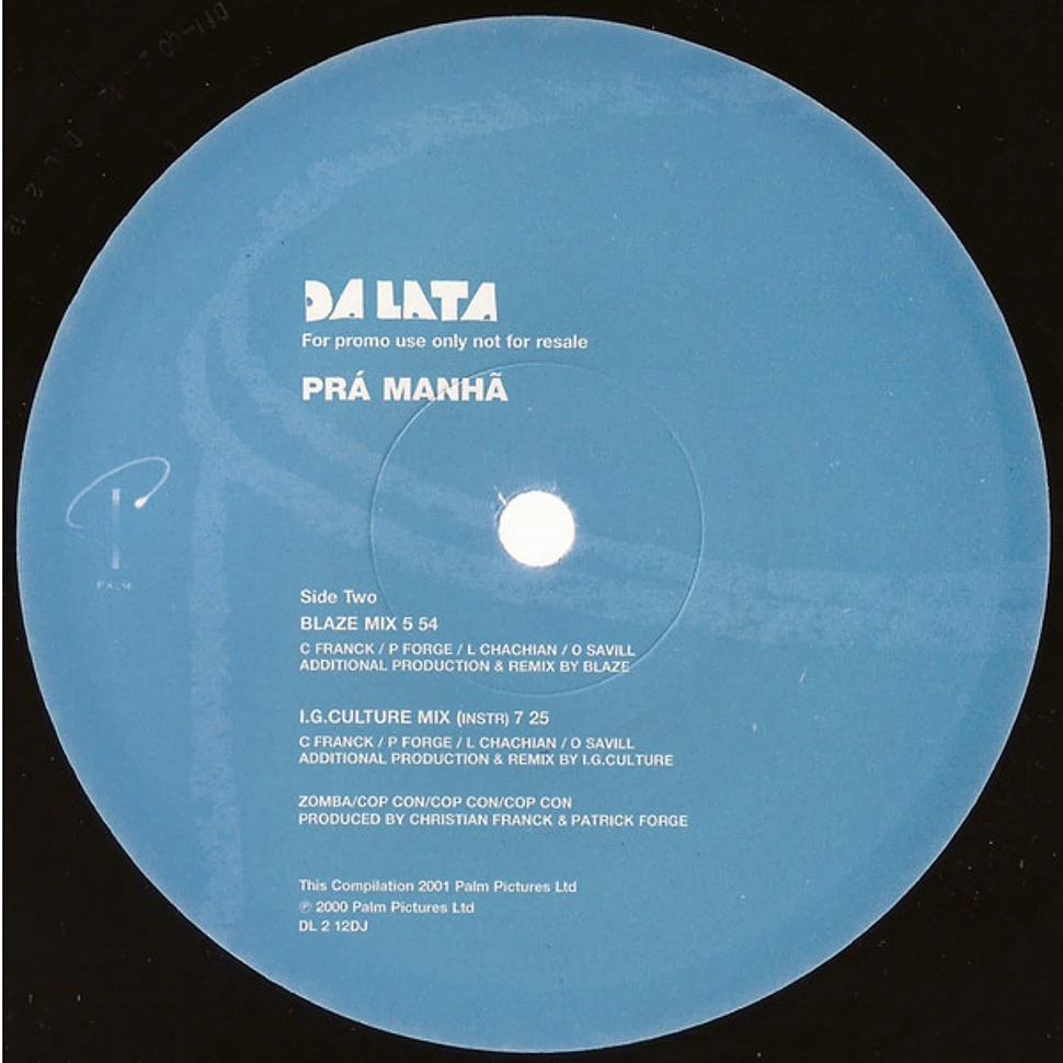 Da Lata - Prá Manhã (Remixes)