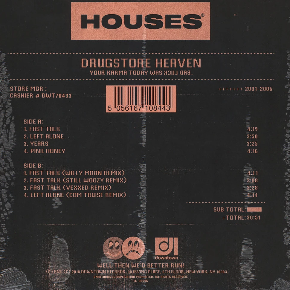 Houses - Drugstore Heaven