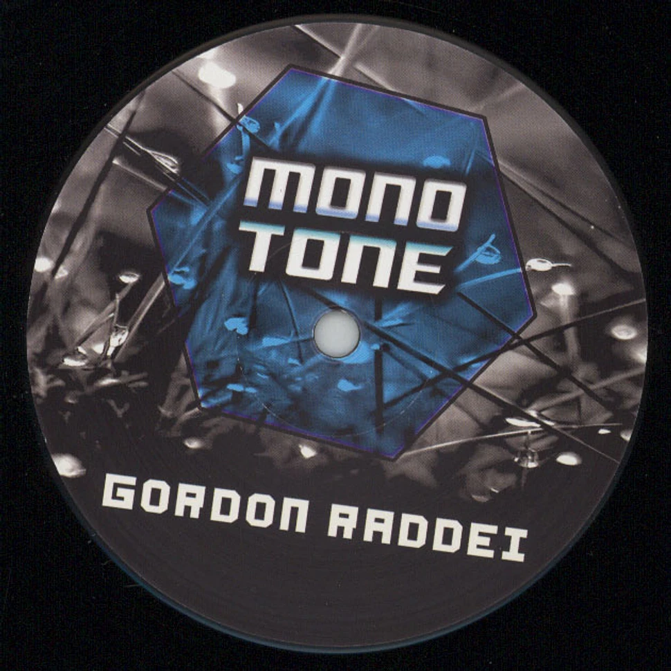 Gordon Raddei - Monotone / Wake Up