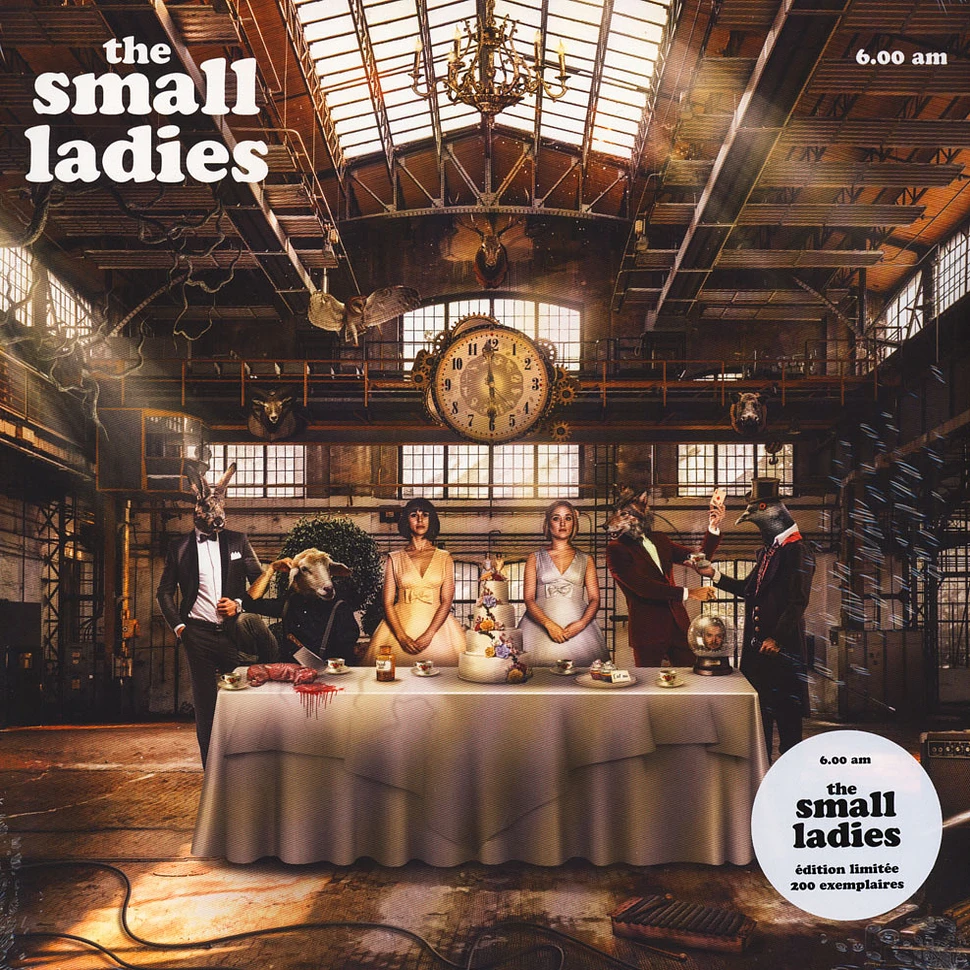 The Small Ladies - 6 am