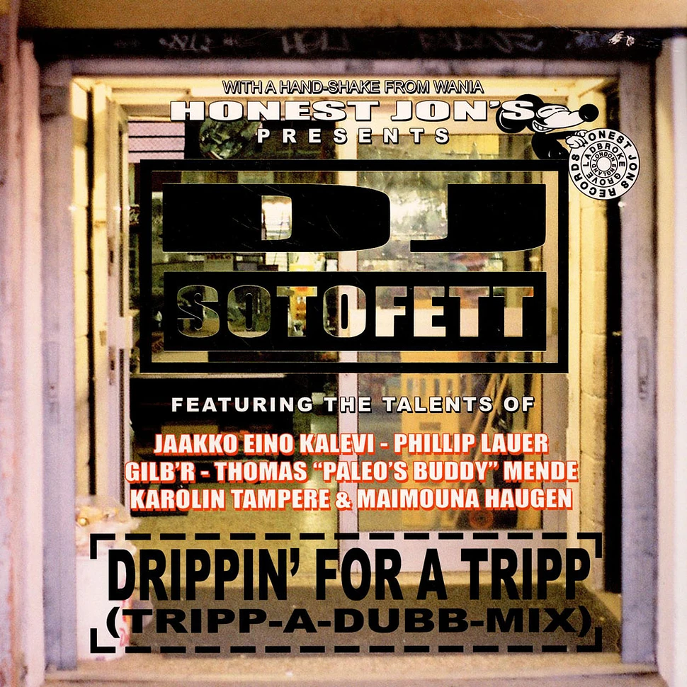 DJ Sotofett - Drippin' For A Tripp (Tripp-A-Dubb-Mix)