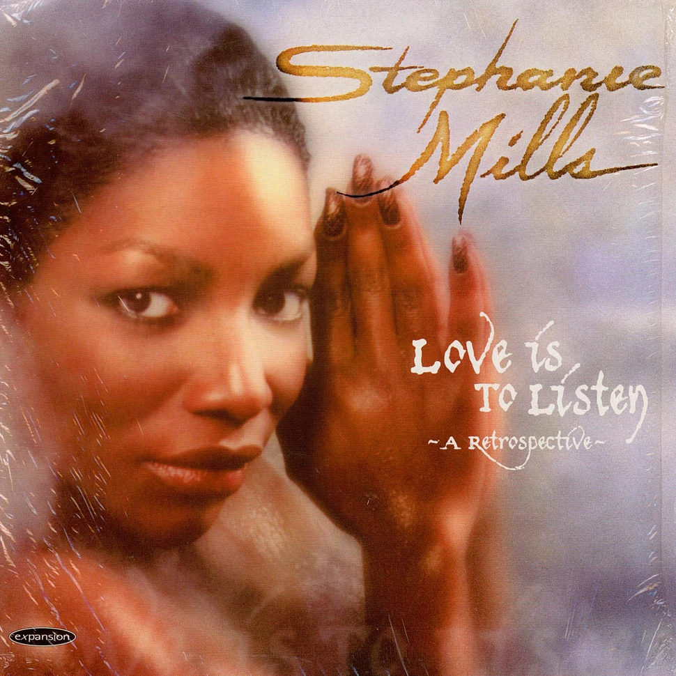 Stephanie Mills - Love Is To Listen (A Retrospective)