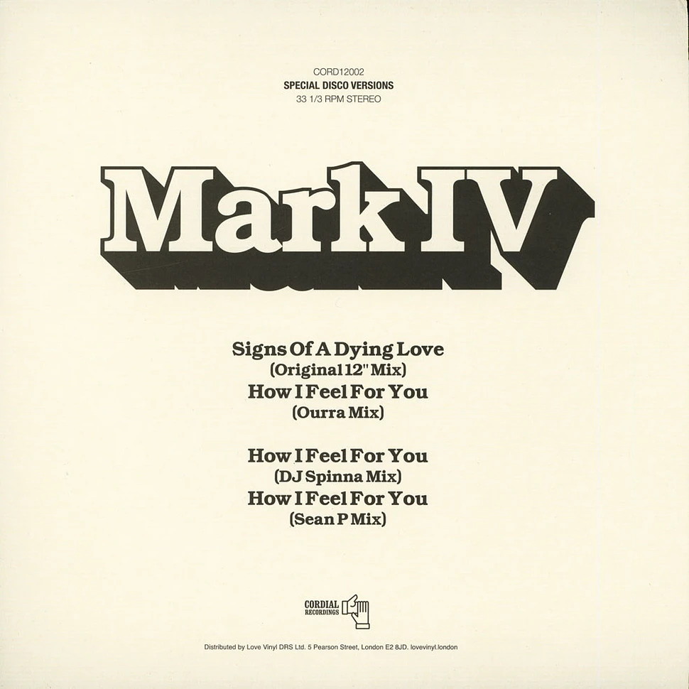 Mark IV - Signs Of Dying Love How I Feel For You DJ Spinna / Sean P / Ourra Mix