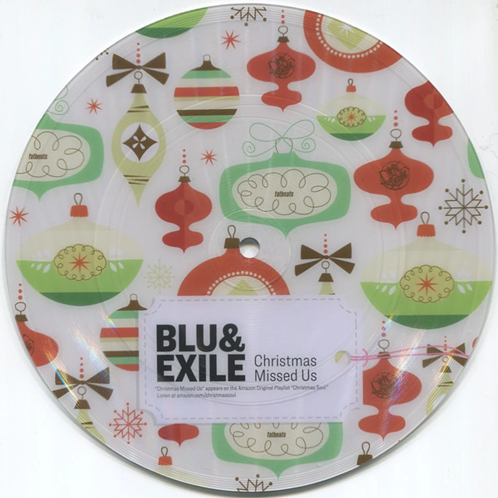 Blu & Exile - Christmas Missed Us