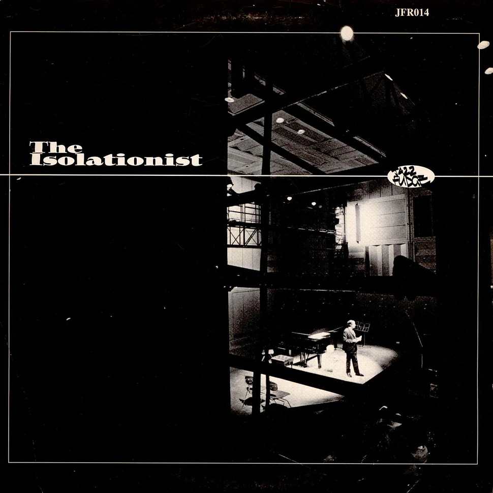 The Isolationist - The Isolationist