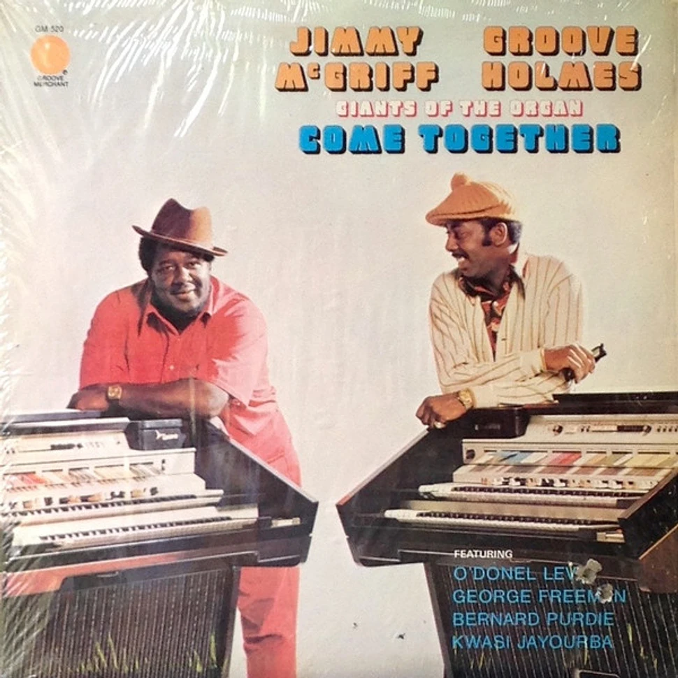 Jimmy McGriff - Richard "Groove" Holmes - Giants Of The Organ Come Together