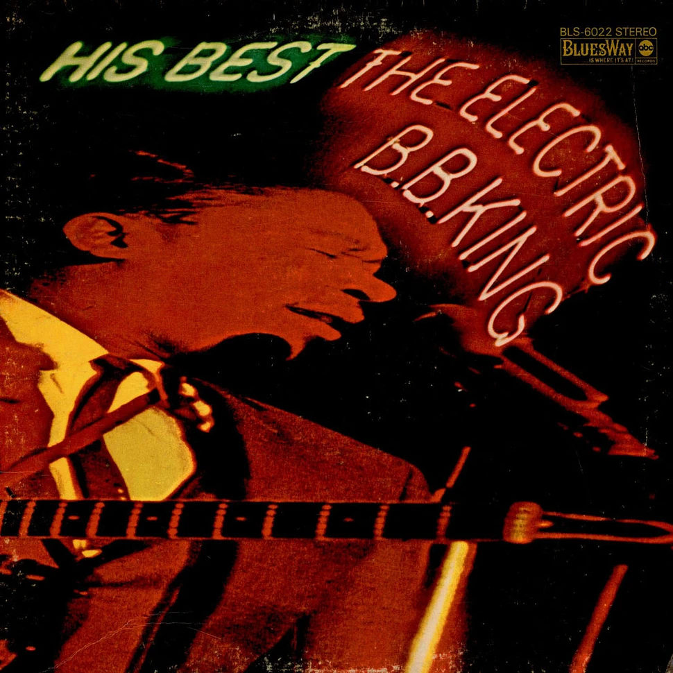 B.B. King - His Best - The Electric B.B. King