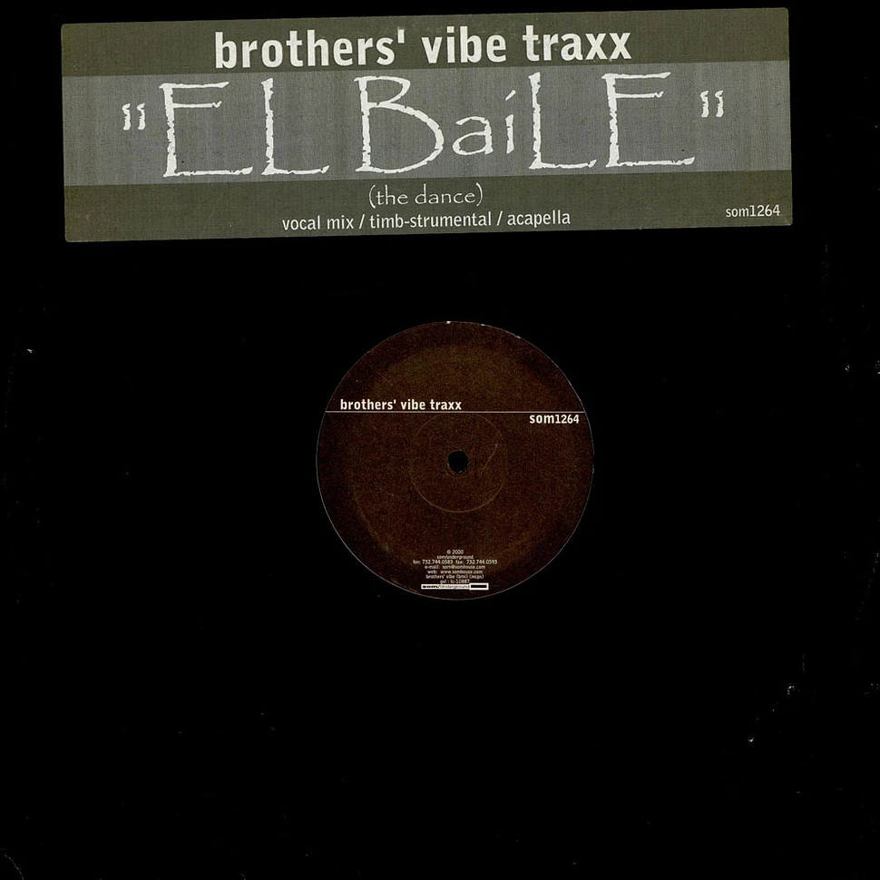 Brothers' Vibe - El Baile