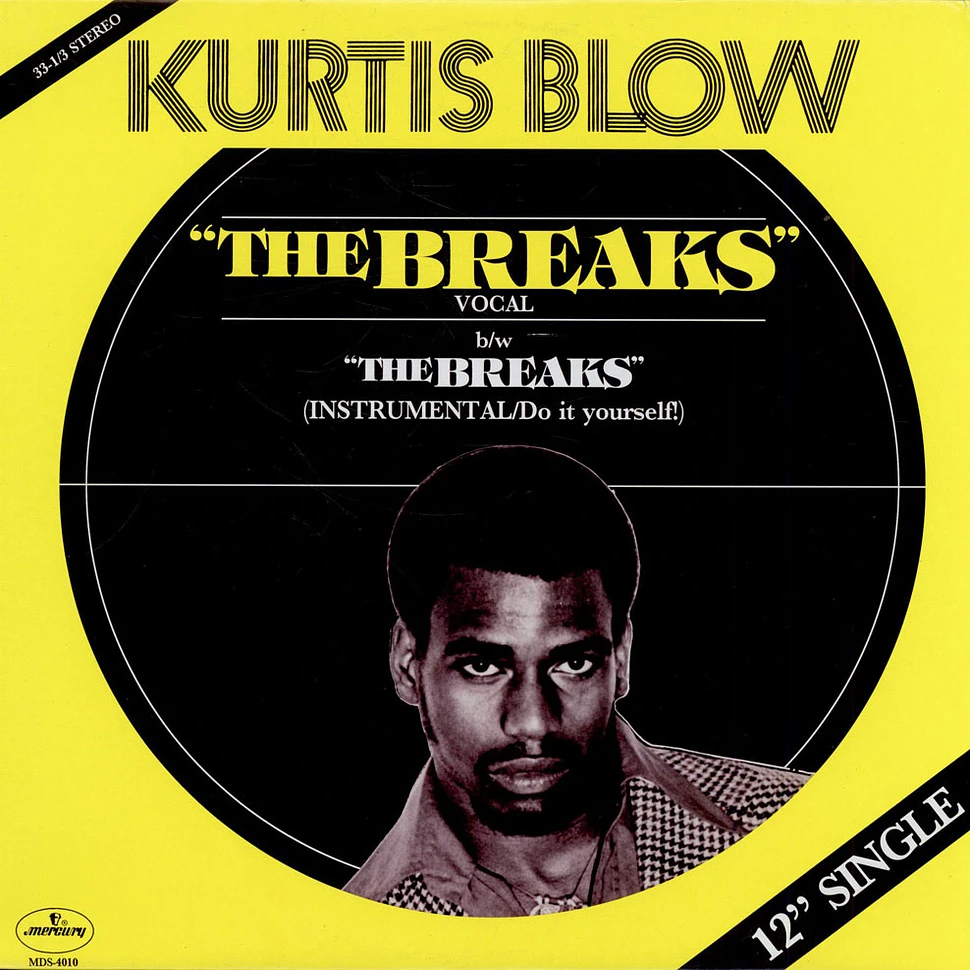 Kurtis Blow - The breaks