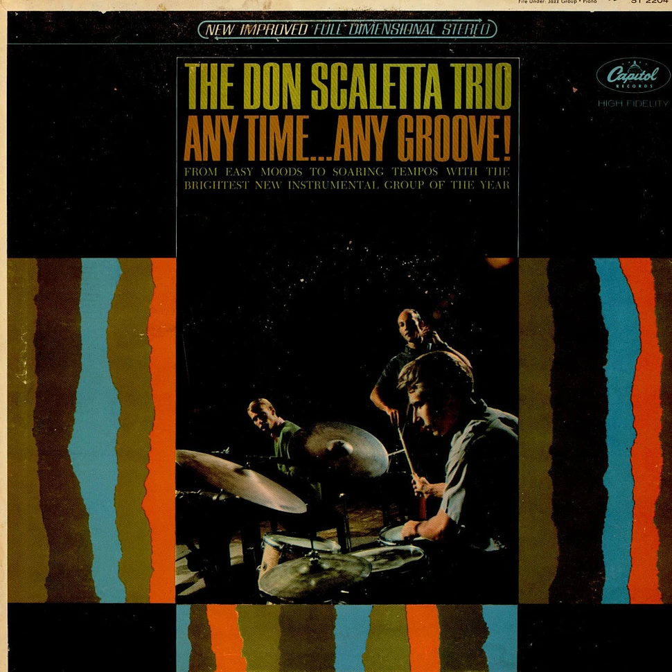 The Don Scaletta Trio - Any Time... Any Groove!