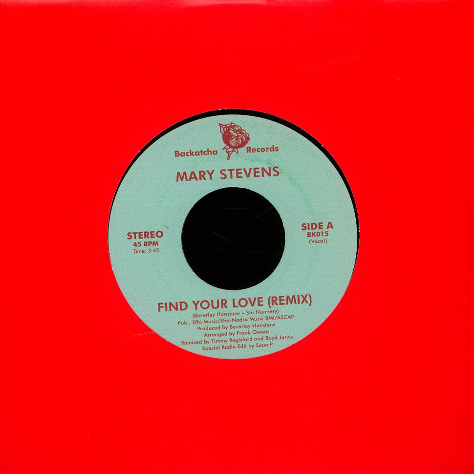 Mary Stevens - Find Your Love Remix / Original