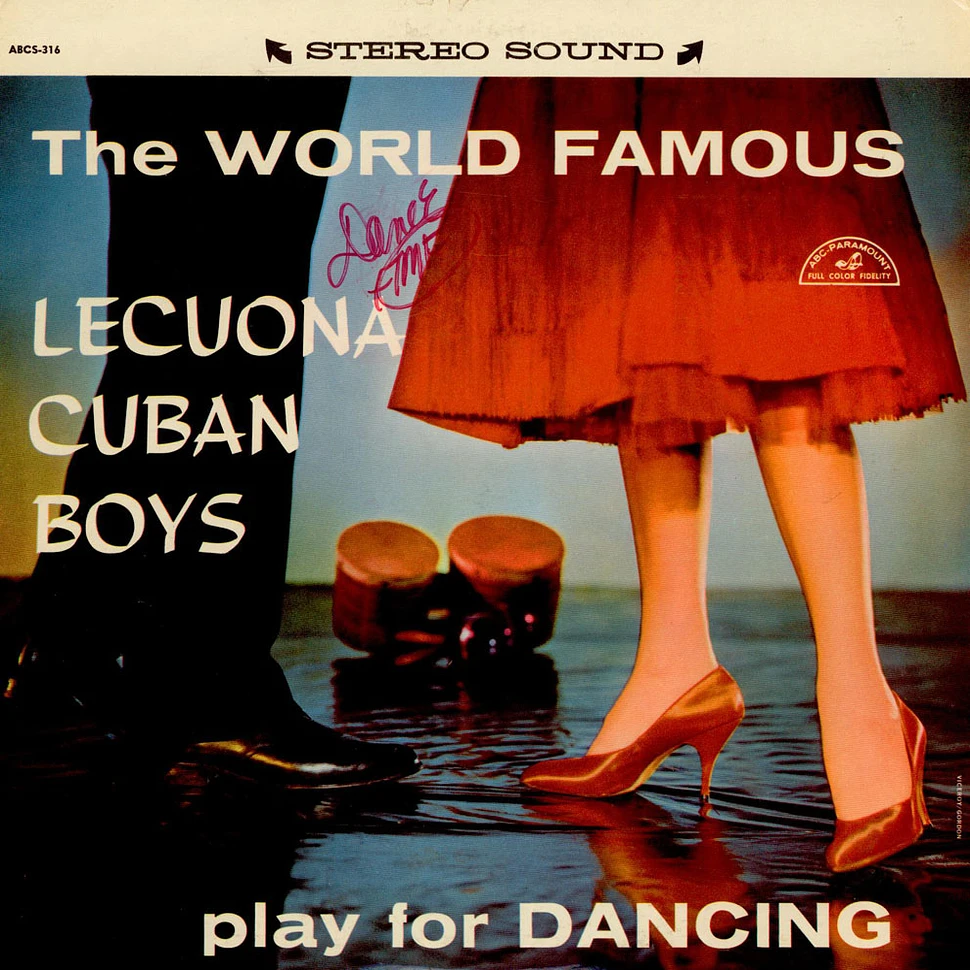 Lecuona Cuban Boys - The World Famous Lecuona Cuban Boys Play For Dancing