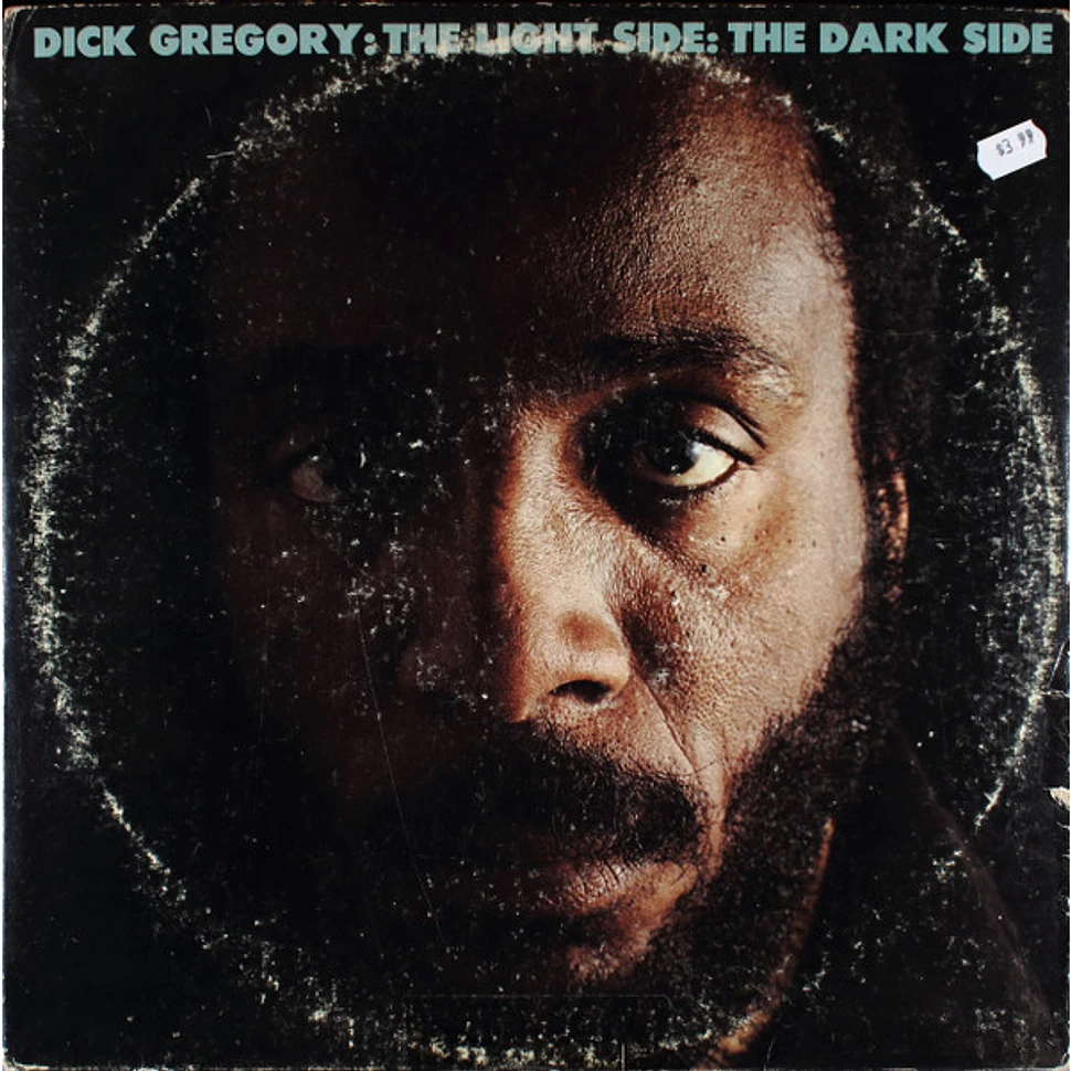 Dick Gregory - The Light Side: The Dark Side