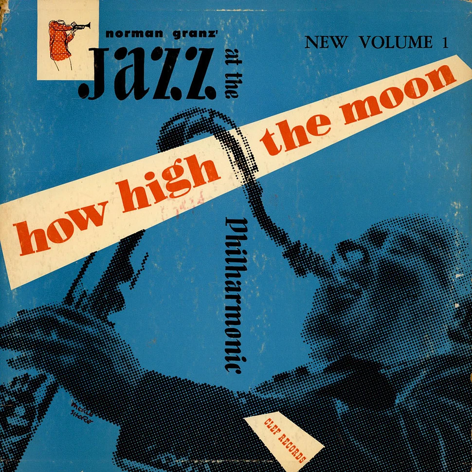 Jazz At The Philharmonic - How High The Moon