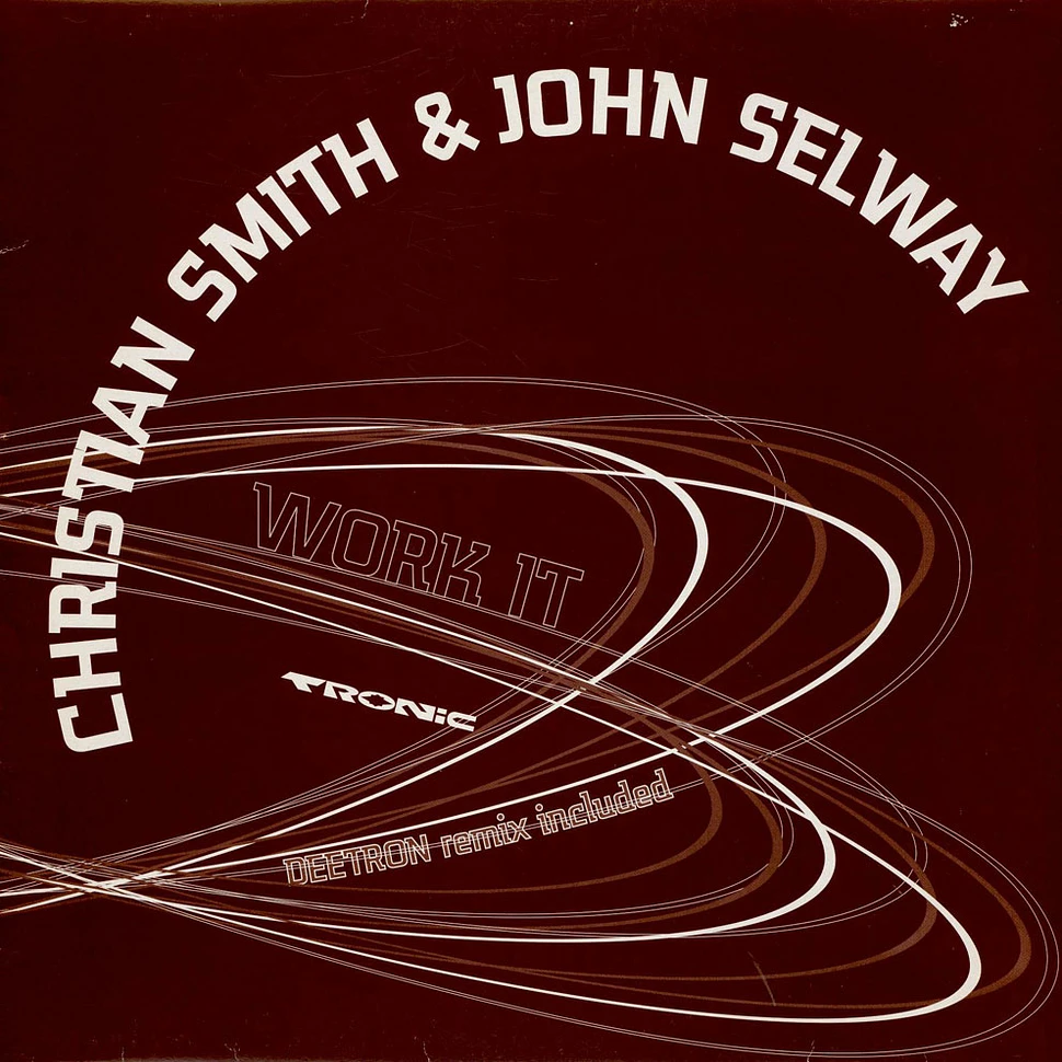 Christian Smith & John Selway - Work It