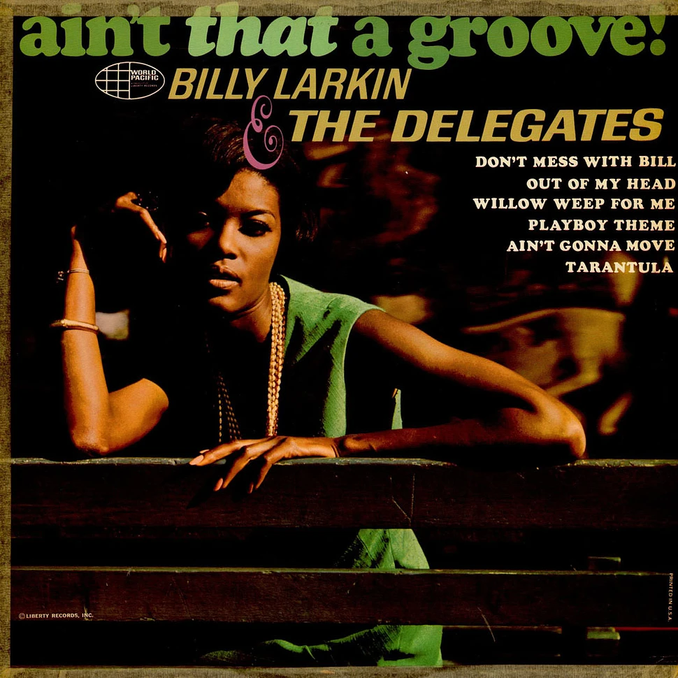 Billy Larkin And The Delegates - Ain't That A Groove