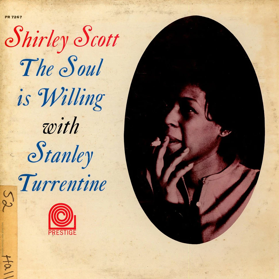 Shirley Scott With Stanley Turrentine - The Soul Is Willing