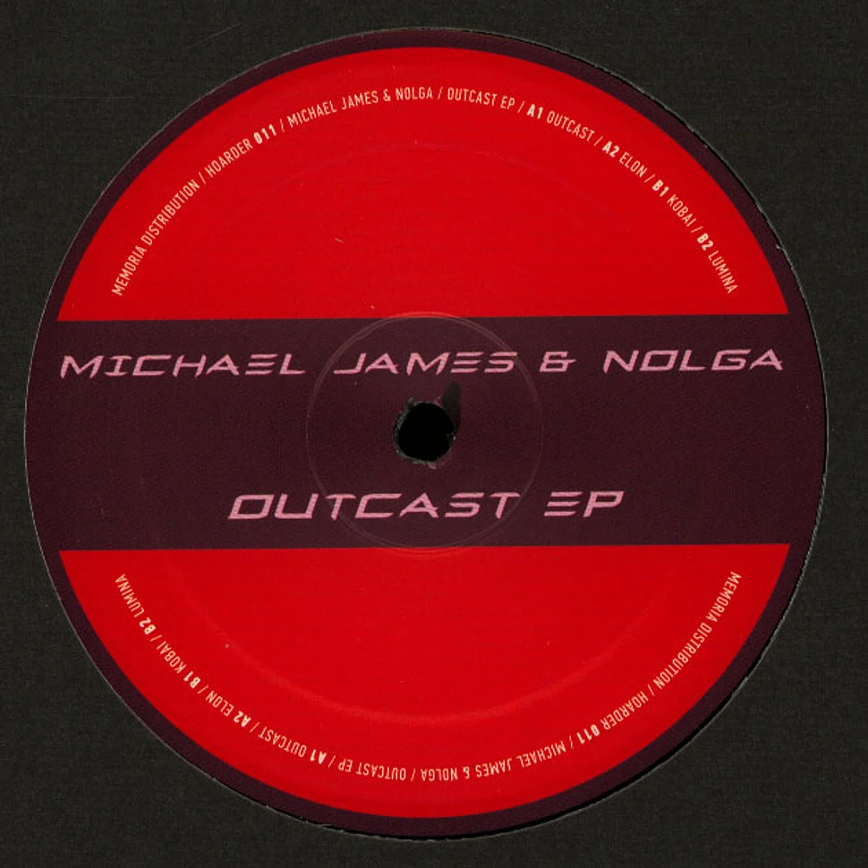 Michael James & Nolga - Outcast EP