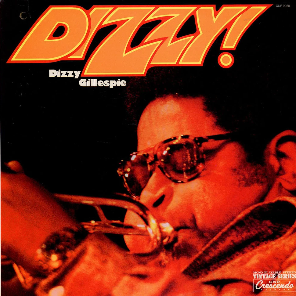 Dizzy Gillespie - Dizzy!