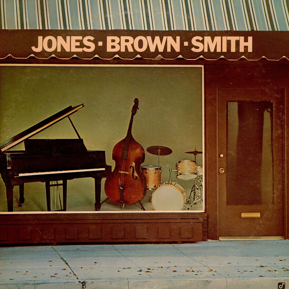 Hank Jones, Ray Brown, Jimmie Smith - Jones - Brown - Smith