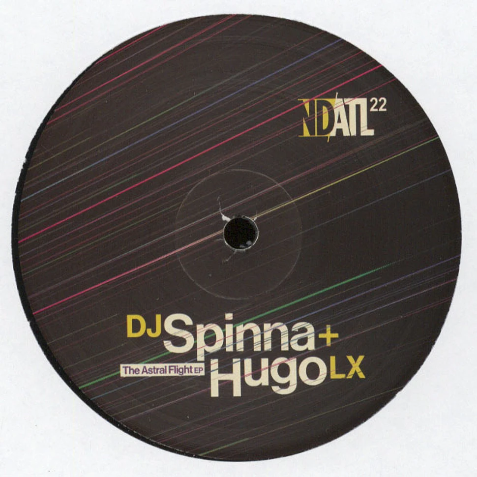 DJ Spinna & Hugo Lx - The Astral Flight EP