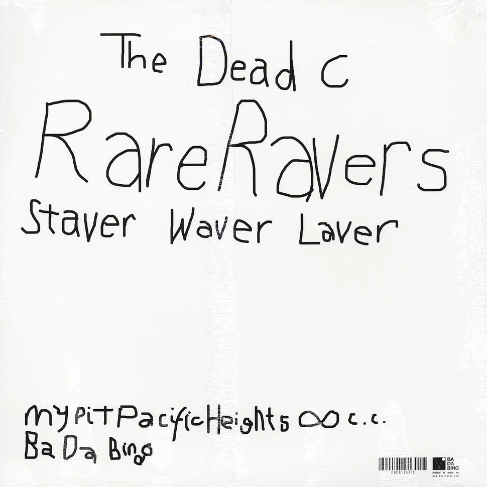 The Dead C - Rare Ravers