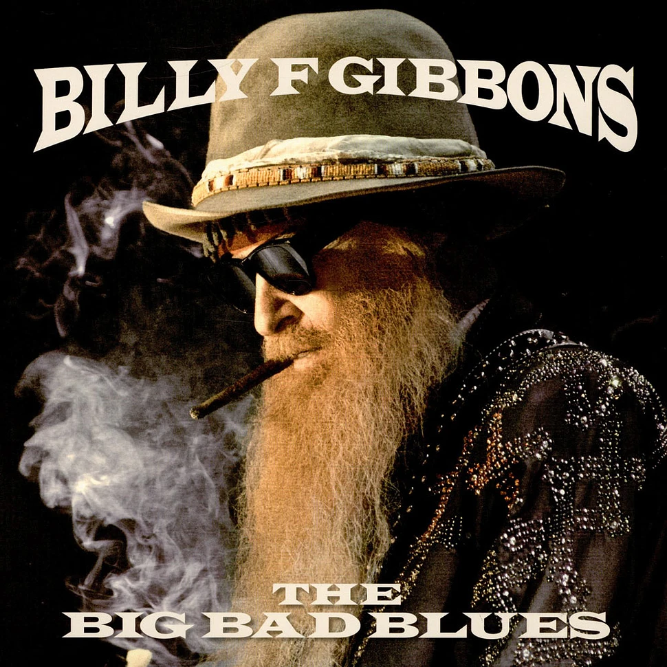 Billy Gibbons - The Big Bad Blues