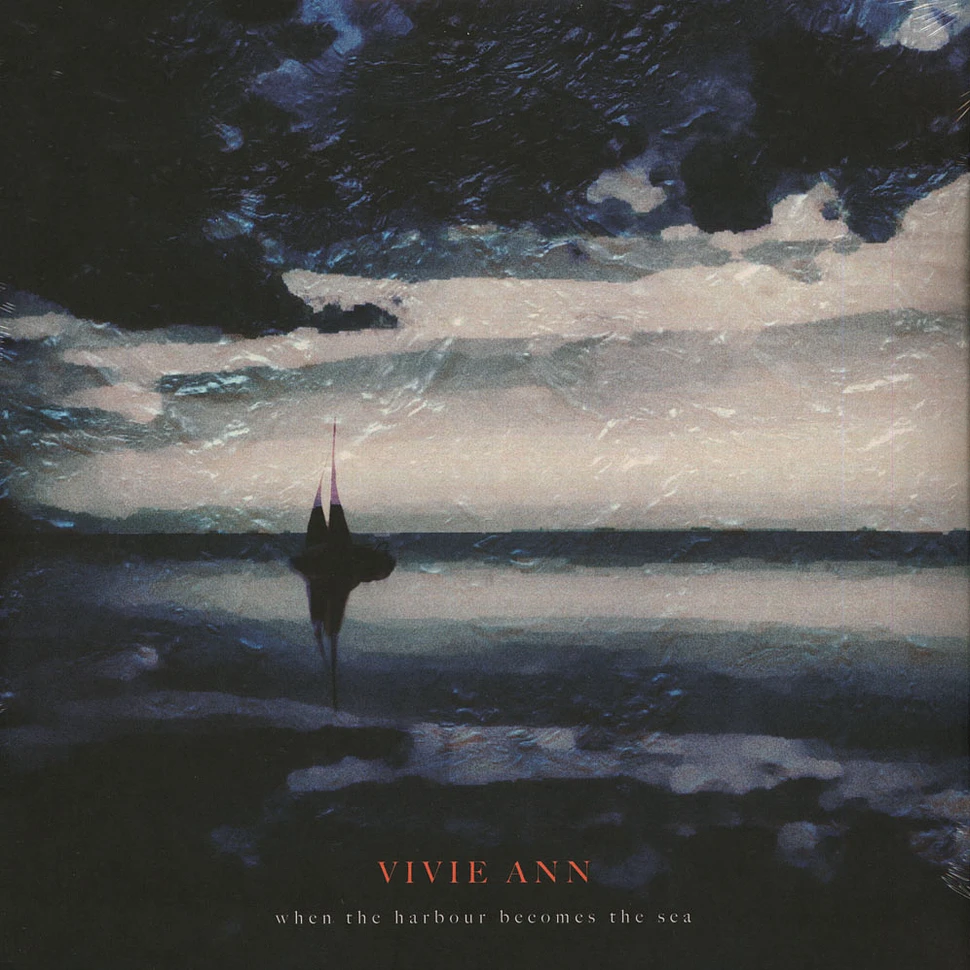 Vivie Ann - When The Harbour Becomes The Sea