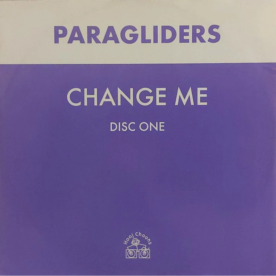 Paragliders - Change Me