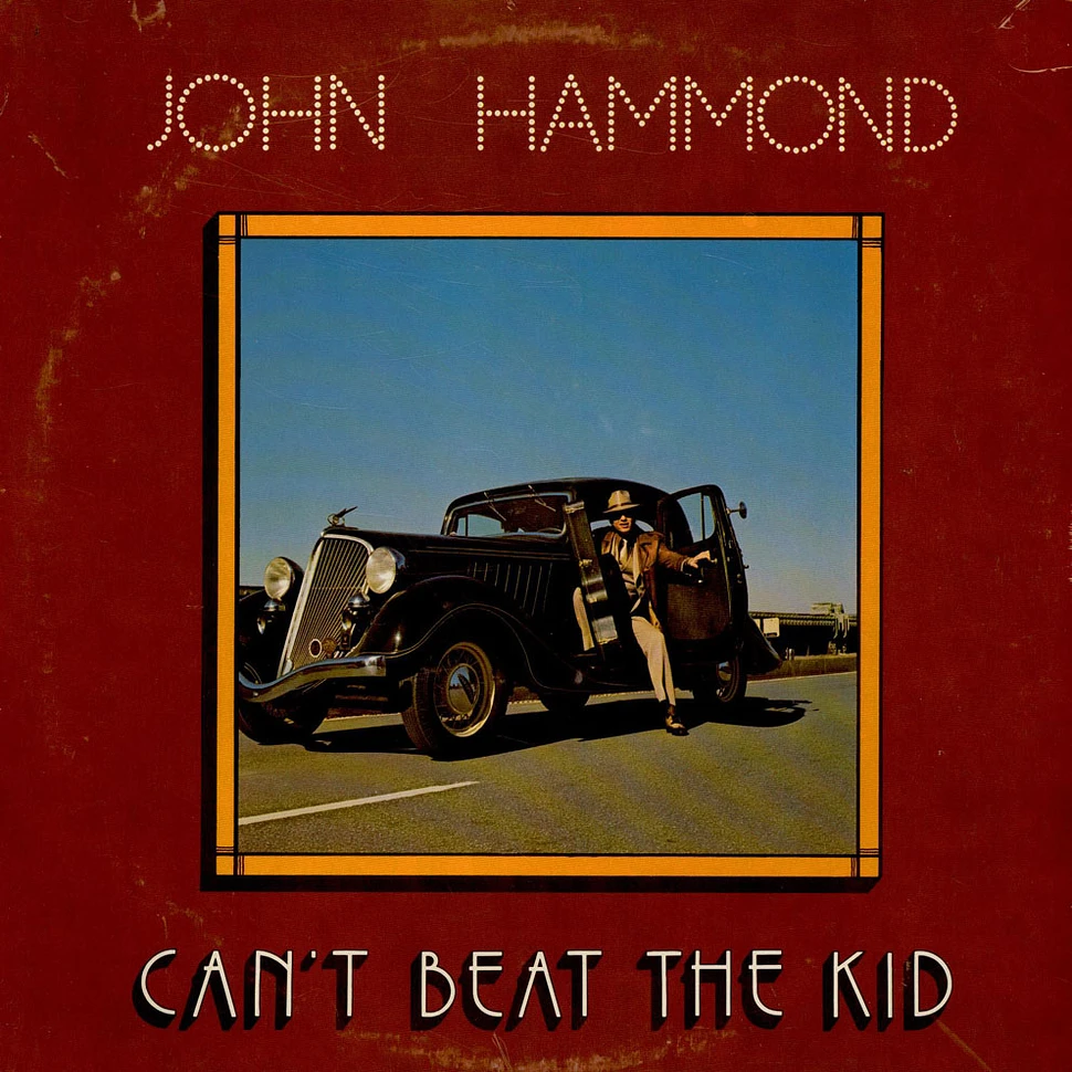 John Paul Hammond - Can't Beat The Kid