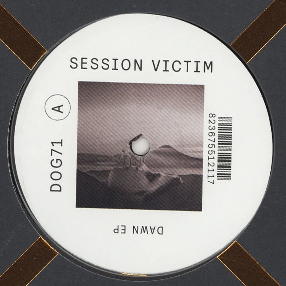 Session Victim - Dawn EP Sven Weisemann Remix