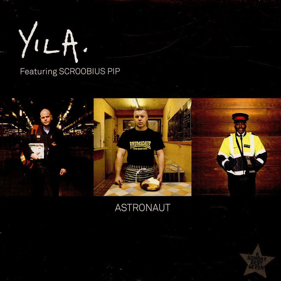 Yila Featuring Scroobius Pip - Astronaut