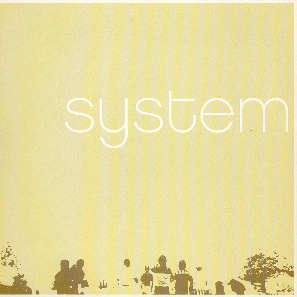 System - System