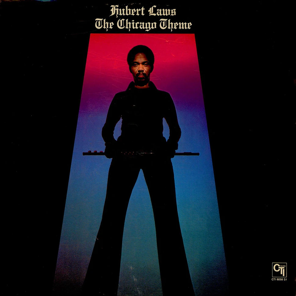 Hubert Laws - The Chicago Theme