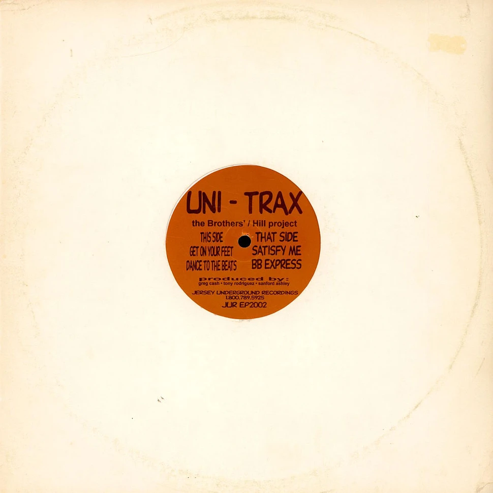 The Brothers' / Hill Project - The Uni - Trax EP