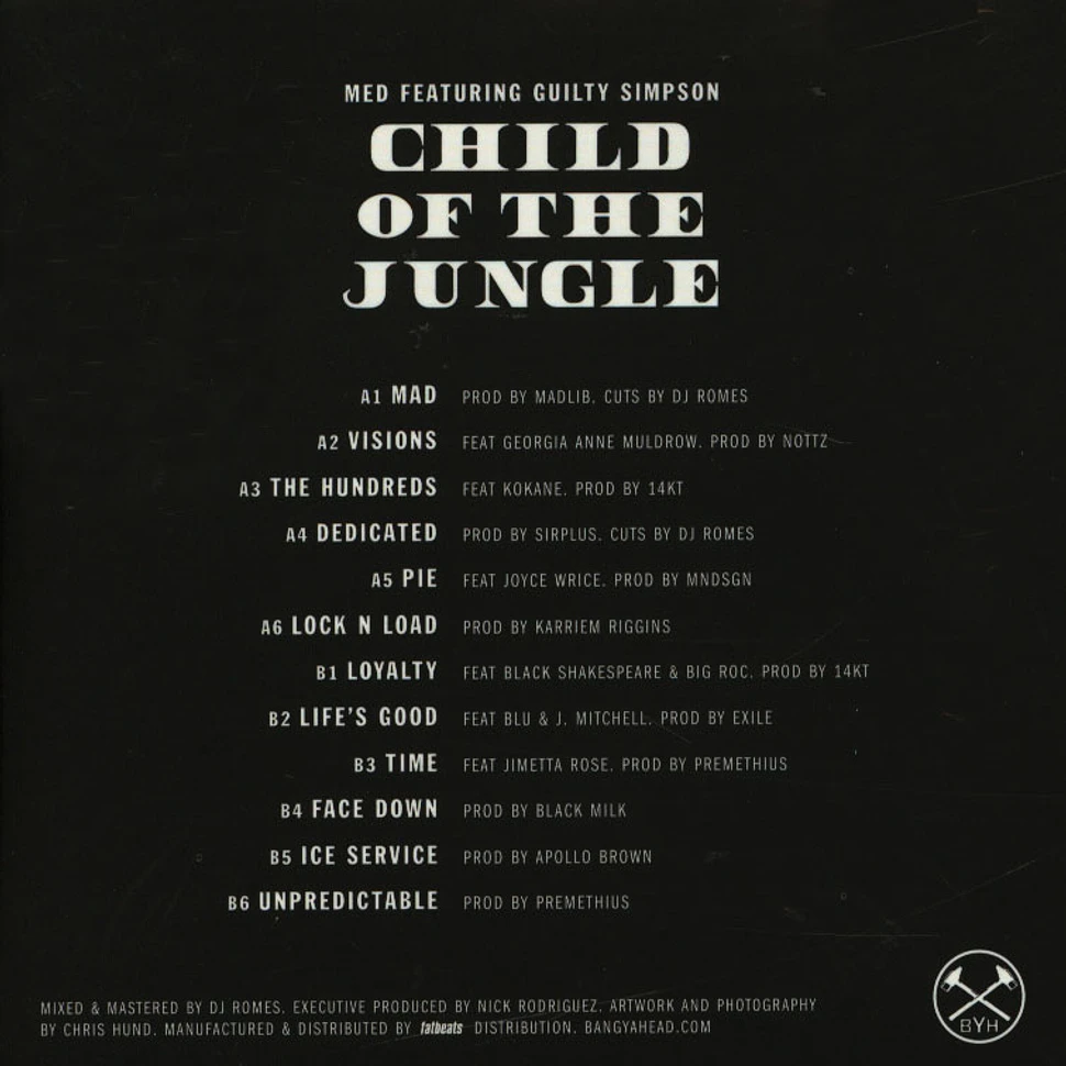 MED & Guilty Simpson - Child Of The Jungle