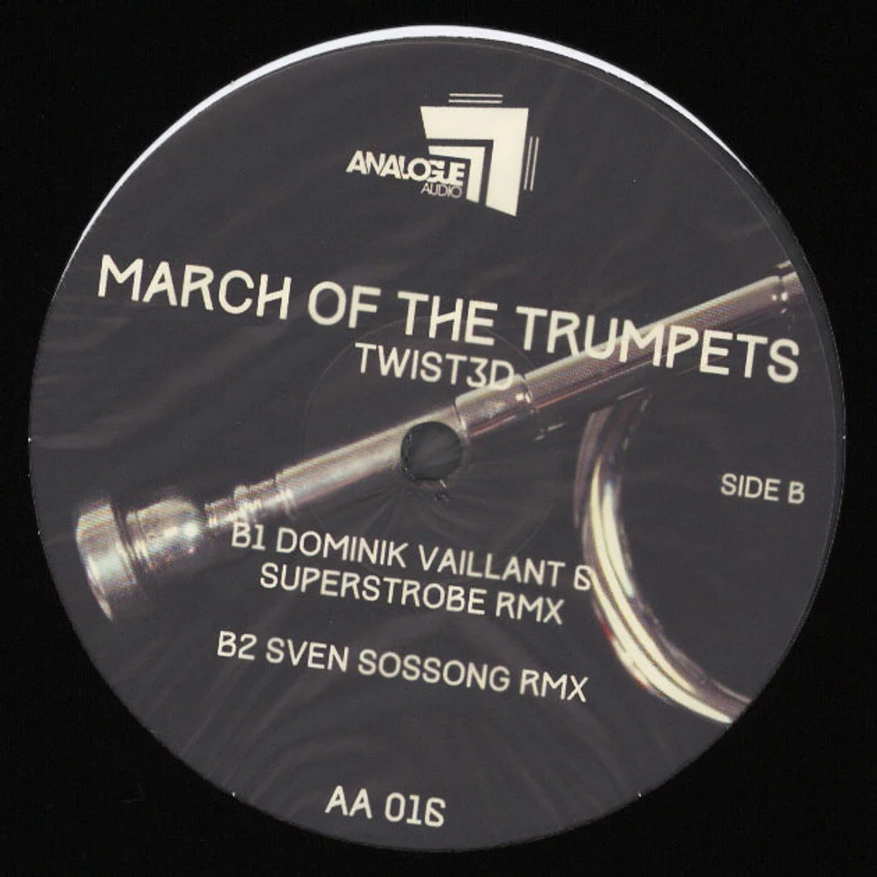 Twist3d - March Of The Trumpets