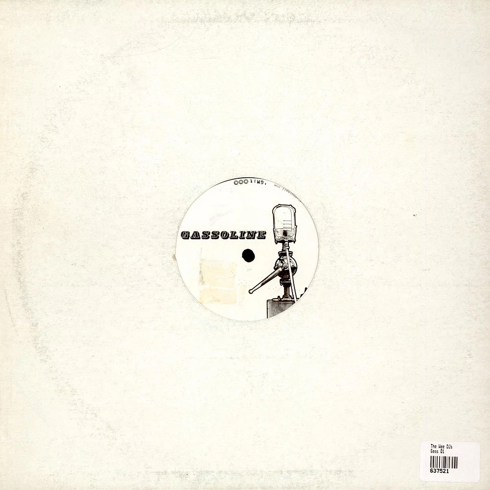 The Wee DJs - Gassoline 001