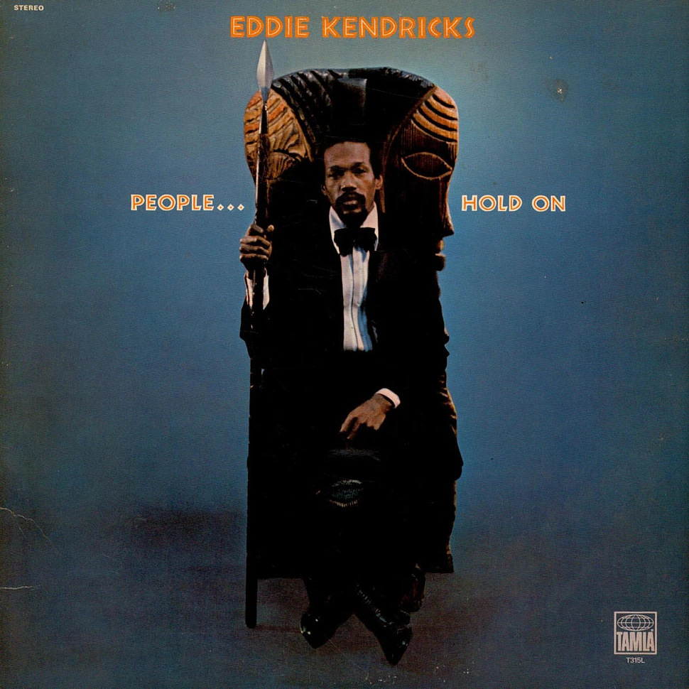 Eddie Kendricks - People...Hold On