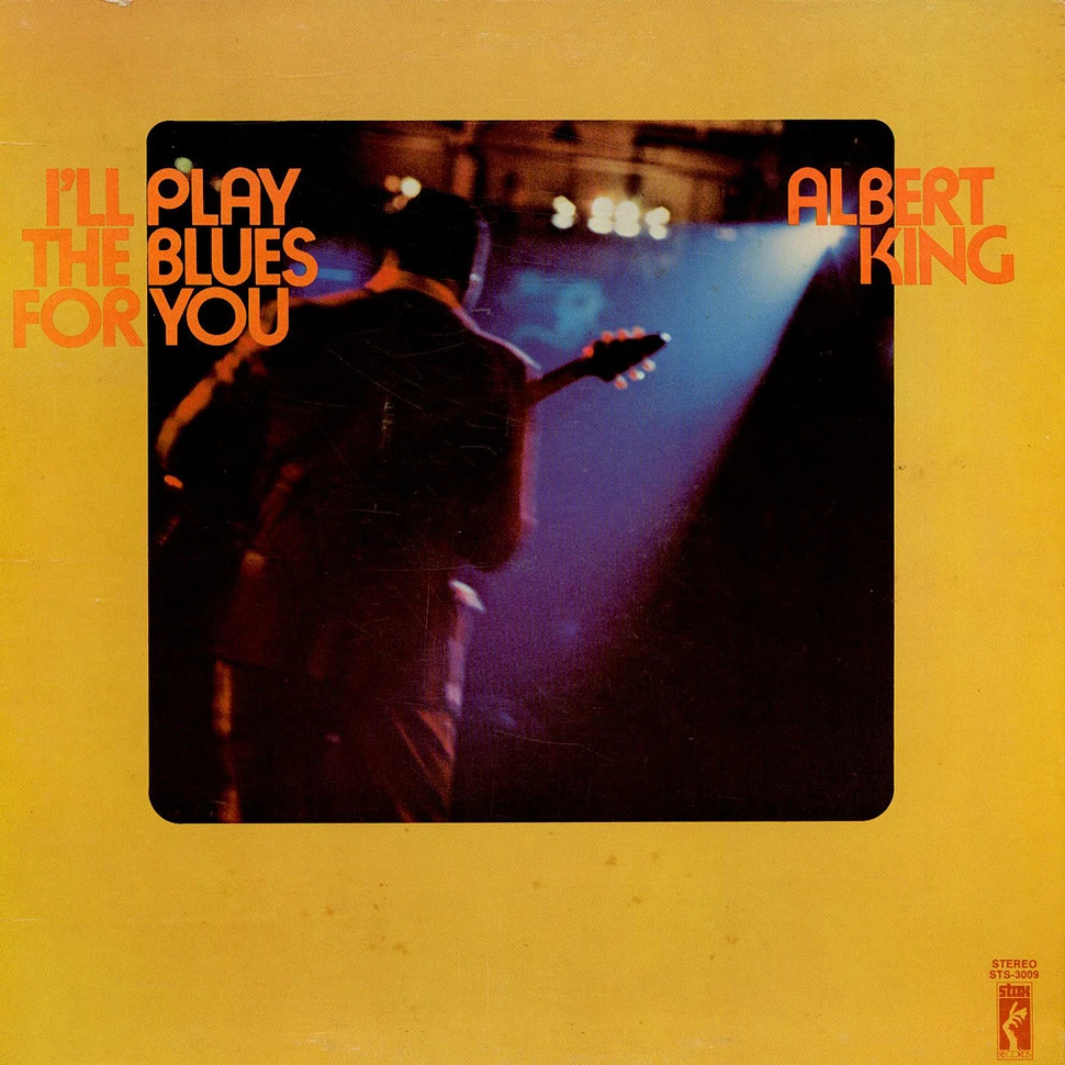 Albert King - I'll Play The Blues For You