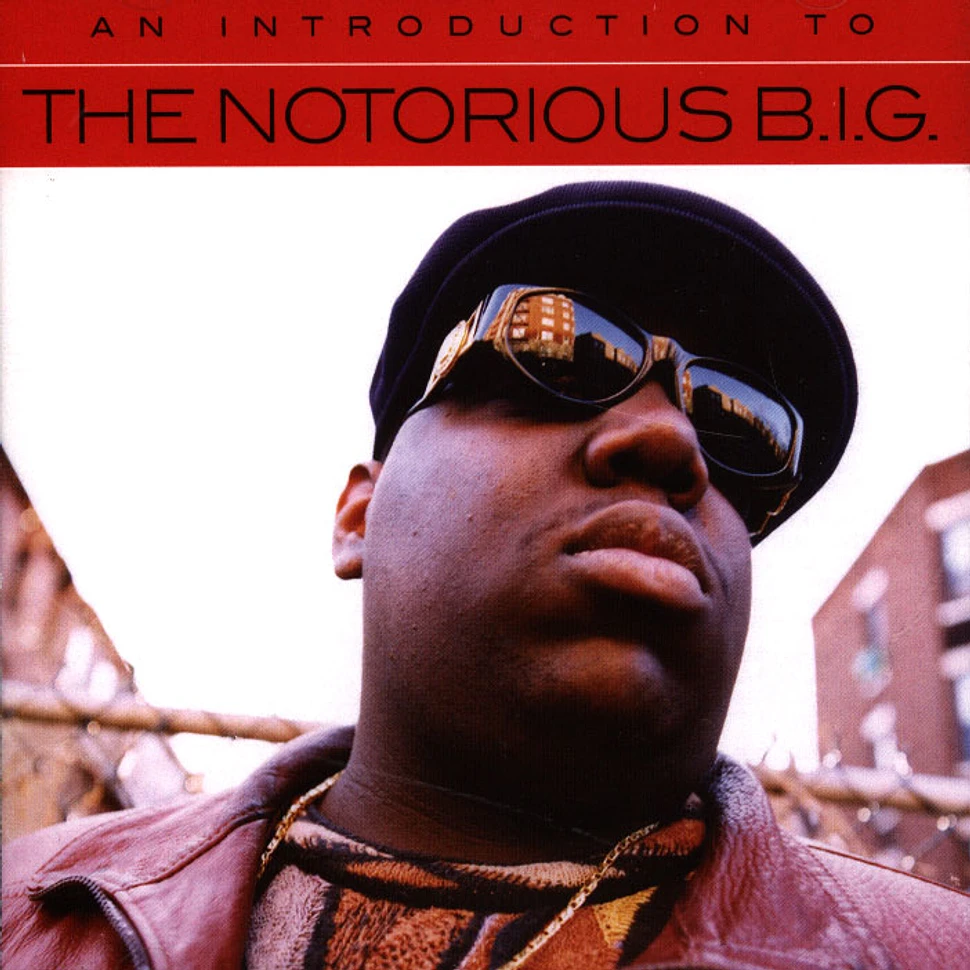 The Notorious B.I.G.