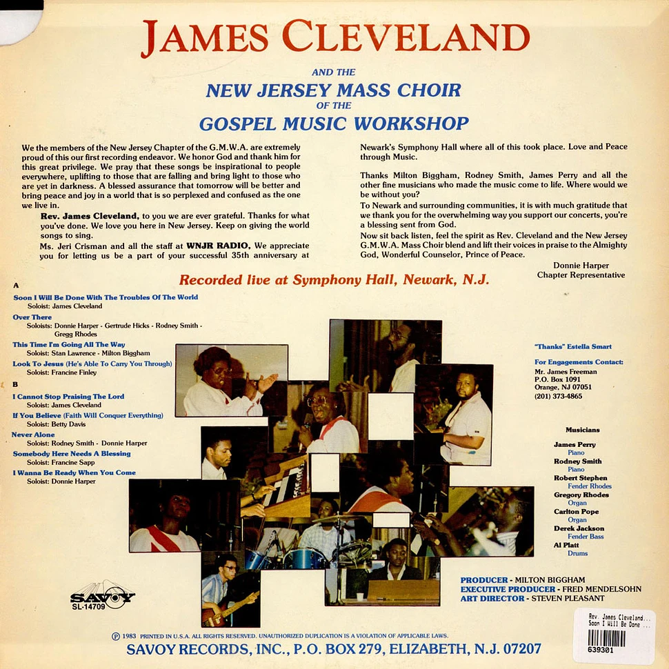 Rev. James Cleveland And The New Jersey Mass Choir - Soon I Will Be Done With The Troubles Of The World