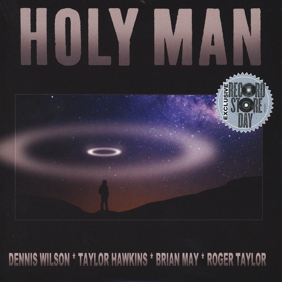 Dennis Wilson, Taylor Hawkins, Brian May, Roger Taylor - Holy Man Record Store Day 2019 Edition