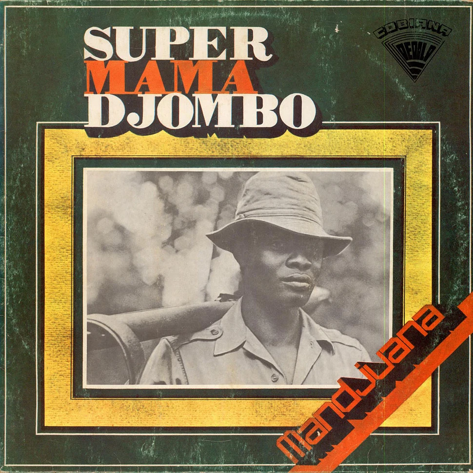 Super Mama Djombo - Mandjuana