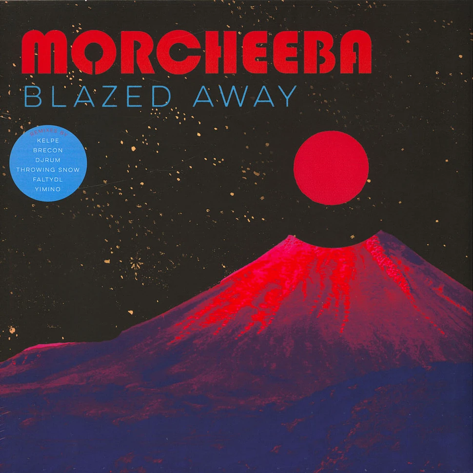 Morcheeba - Blazed Away (The Remixes) Ep Record Store Day 2019 Edition