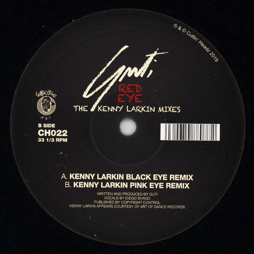 Guti - Red Eye The Kenny Larkin Mixes Record Store Day 2019 Edition